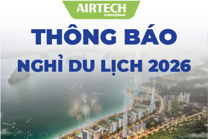 THÔNG BÁO NGHỈ DU LỊCH 2026 - AIRTECH THẾ LONG