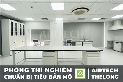 Thiết Kế Phòng Chuẩn Bị Tiêu Bản Mô Tại Airtech Thế Long