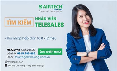 Airtech Thế Long tuyển dụng nhân viên Telesales tháng 4