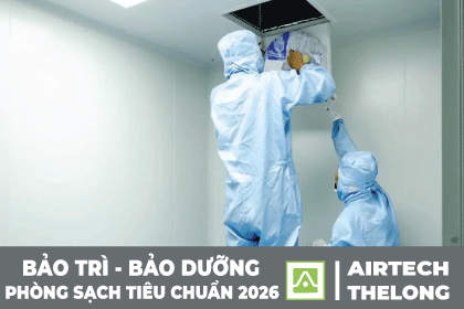 Bảo trì thiết bị phòng sạch đạt tiêu chuẩn 2026 sao cho đúng?