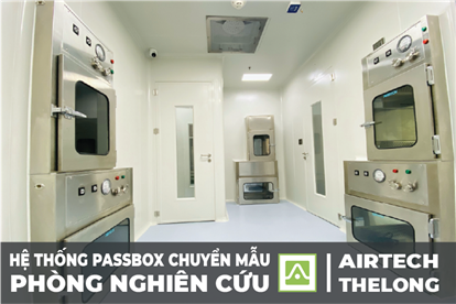 Thi Công và Thiết Kế Hệ Thống Passbox Chuyển Mẫu Nuôi Cấy Tế Bào Gốc