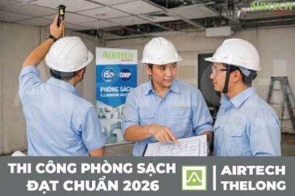 Dịch vụ thi công phòng sạch đạt chuẩn ISO – GMP